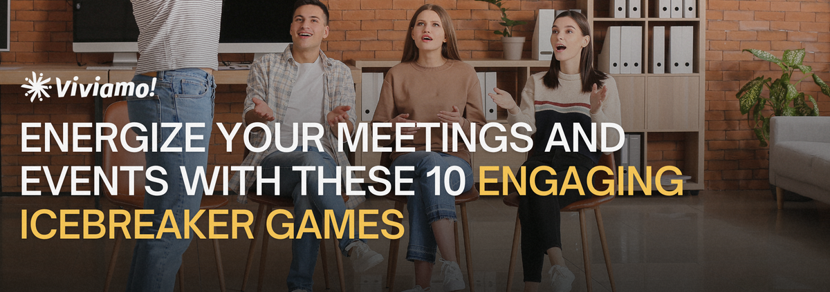 10 Energizing Icebreakers for Meetings and Presentations