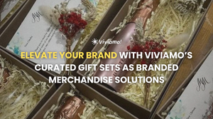 Elevate Your Brand with Viviamo’s Curated Gift Sets as Branded Merchandise Solutions