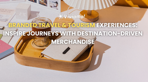 Branded Travel & Tourism Experiences: Inspire Journeys with Destination-Driven Merchandise