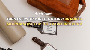 Turn Every Trip Into a Story: Branded Merchandise for the Travel Industry