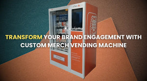 custom merch vending machine - Viviamo